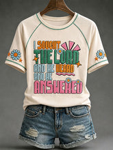 Women's "I sought the lord and he heard and he answered" T-shirts