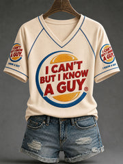 Women's 'I can't but I know a guy' Christian V-neck T-shirts