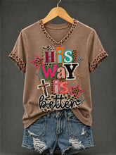 Women's His Way Is Better Print Casual V-Neck Tee