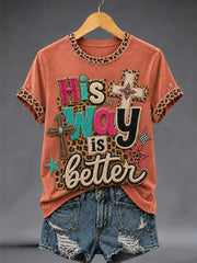 Women's His Way Is Better Print Casual Tee