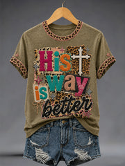 Women's His Way Is Better Print Casual Tee
