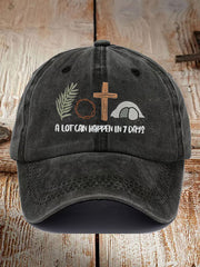 Unisex Easter Faith A Lot Can Happen In 7 Days Printed Hat