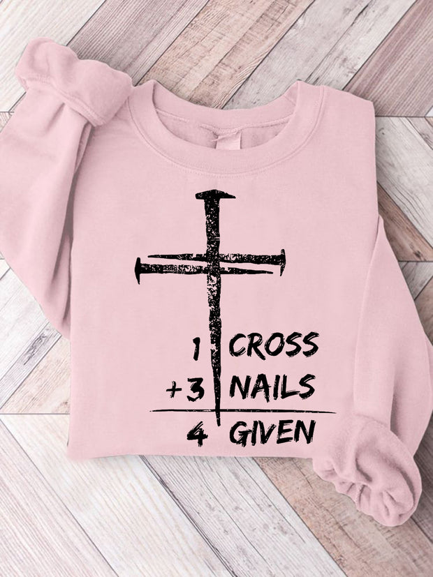 Women's 1 Cross 3 Nails Forgiven Christian Easter Print Sweatshirt