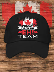 Unisex I‘m On The EH！Team Defend Canada Hat