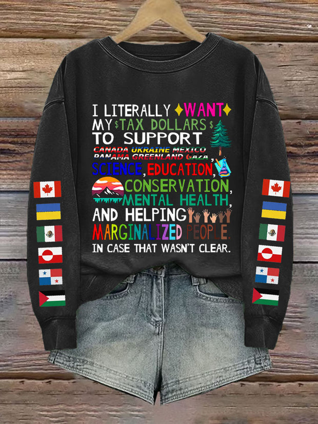 Women's Canada Tax Dollars For Progress Printed Sweatshirt