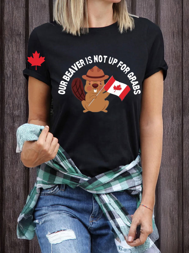 Women's Our Beaver Is Not Up For Grabs Print Crew Neck T-Shirt