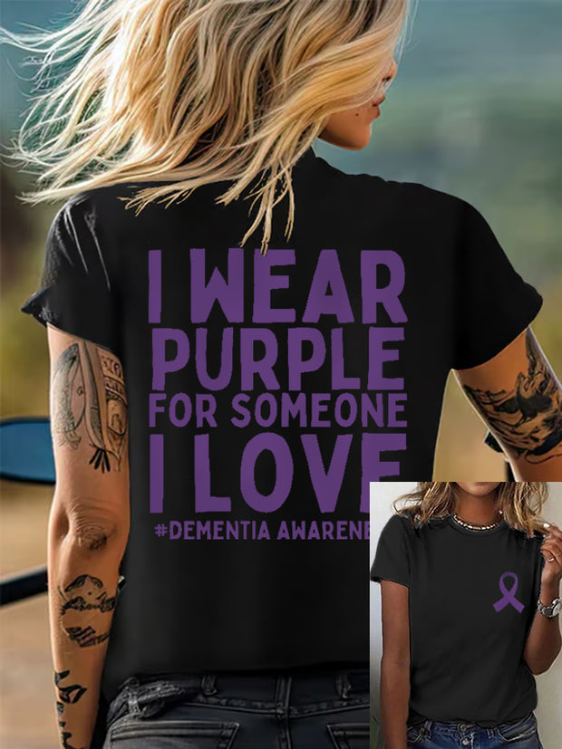 Women's I Wear Purple For Someone I Love Alzheimer's Awareness Support Tee