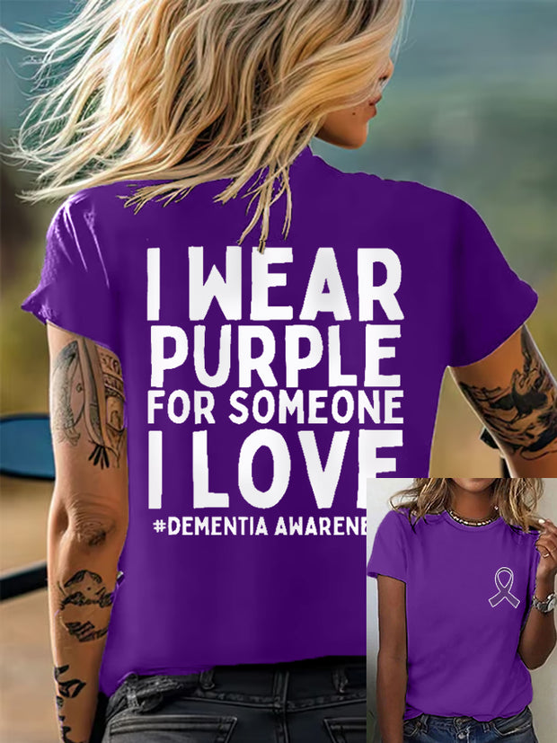 Women's I Wear Purple For Someone I Love Alzheimer's Awareness Support Tee