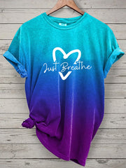 Women's Just Breathe Mental Health Printed O-Neck Short Sleeve Shirt