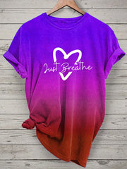 Women's Just Breathe Mental Health Printed O-Neck Short Sleeve Shirt