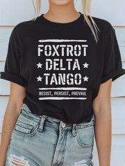 Women's Foxtrot delta tango resist, persist, advance T-shirt