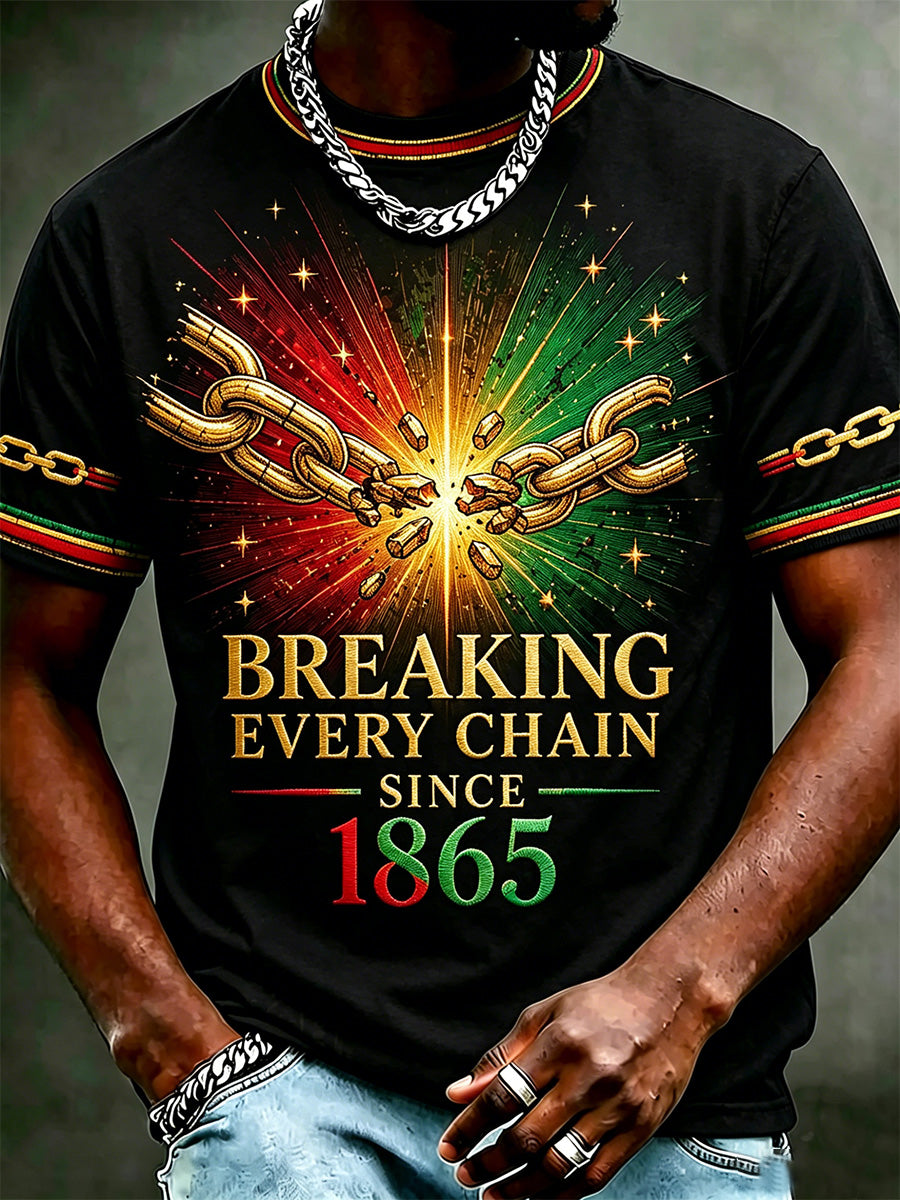 Men's Juneteenth  Breaking Every Chain Since 1865 Print Casual Tee