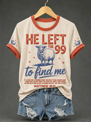 Women's Christian He Left The 99 To Find Me Print Casual Tee