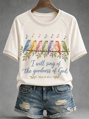 Women's  I Will Sing Of The Goodness Of God Psalm 89:1 Christian Bird Print Casual Tee