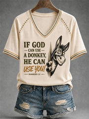 Women's Funny Donkey If God Can Use Donkey He Can Use You Print Casual V-Neck Tee