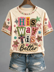 Women's His Way Is Better Print Casual Tee