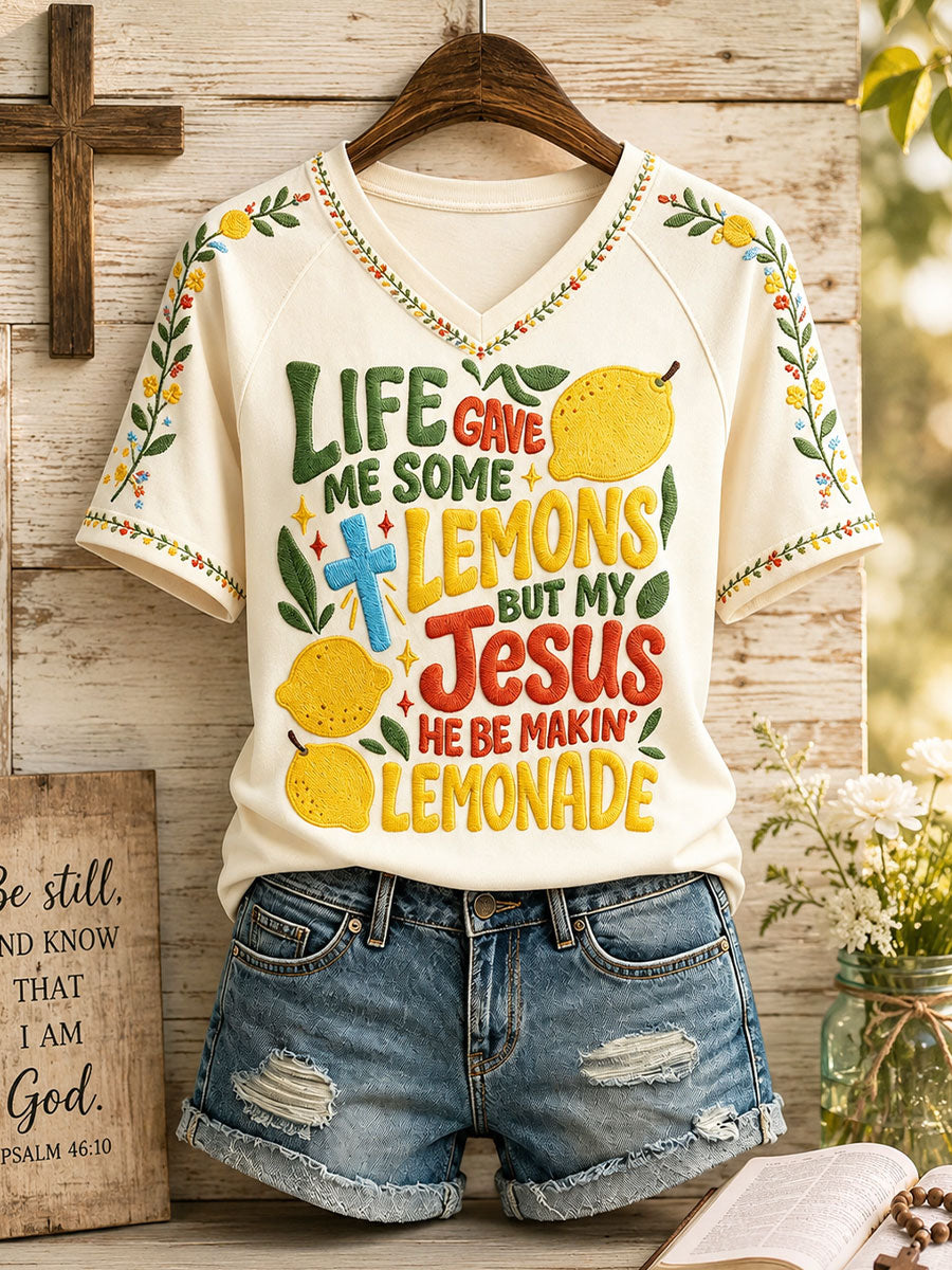 Women's "Life gave me some lemons, but my Jesus is making lemonade." Christian V-neck T-shirts