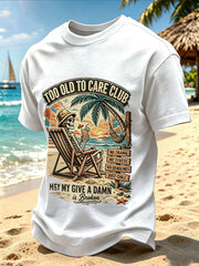 Men's Too Old To Care Printed Vintage Fashion Loose Short Sleeve T-Shirt