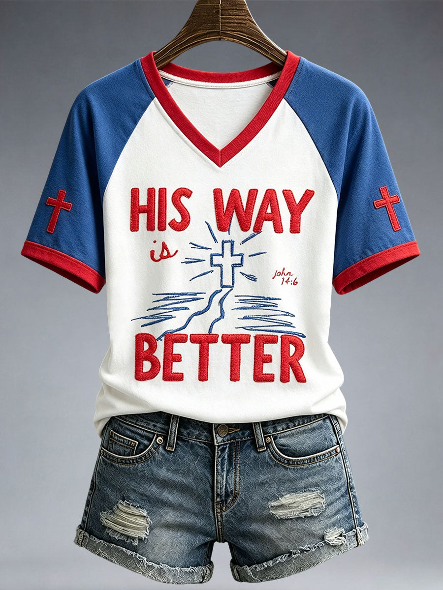 Women's His Way Is Better T-shirt