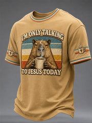 Men's I'm Only Talking To Jesus Today Print Casual Tee